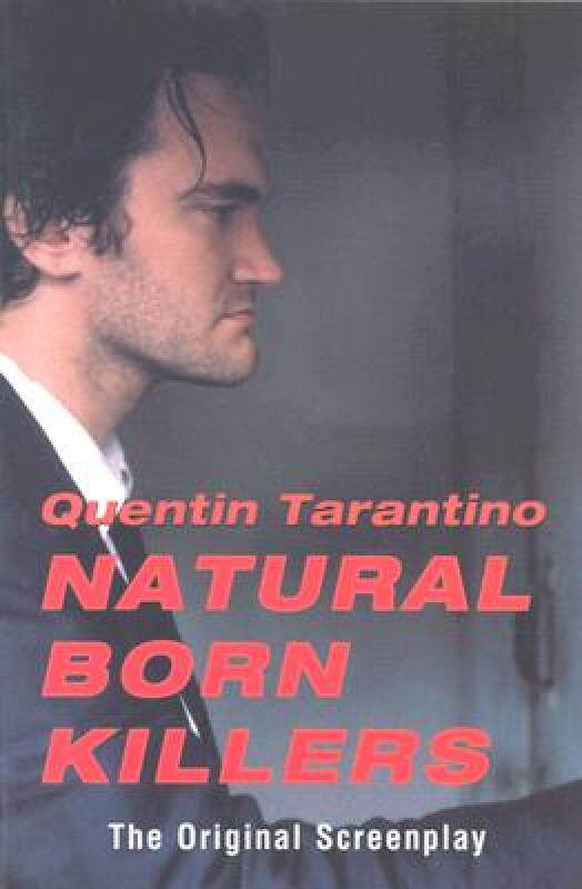 【预售】Natural Born Killers: The Original Screenplay