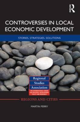 【预售】Controversies in Local Economic Development: