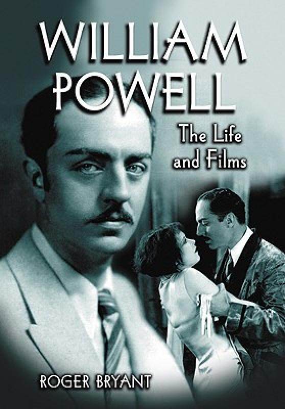 【预售】william powell: the life and films