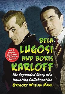 Karloff Bela Story Expanded The Boris and Lugosi 预售