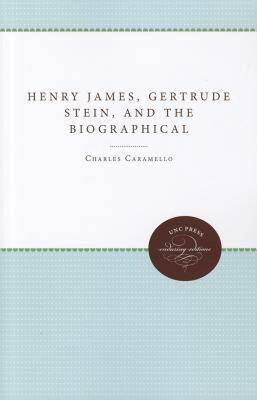 【预售】Henry James, Gertrude Stein, and the Biographical