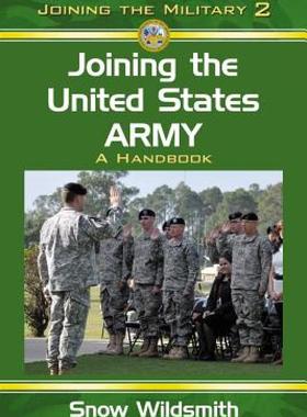 【预售】Joining the United States Army: A Handbook