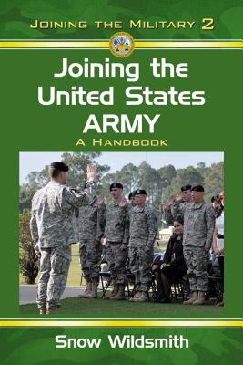 【预售】Joining the United States Army: A Handbook