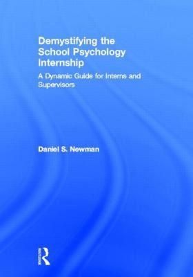【预售】Demystifying the School Psychology Internship: A