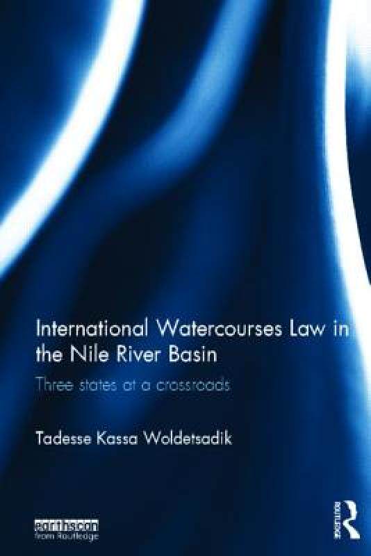 【预售】International Watercourses Law in the Nile River