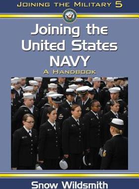 【预售】Joining the United States Navy: A Handbook