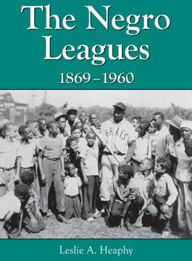 【预售】The Negro Leagues, 1869-1960