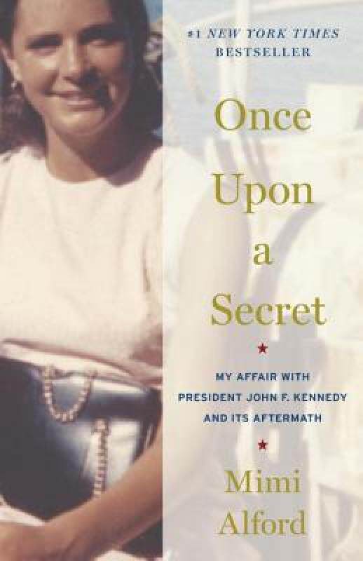 【预售】Once Upon a Secret: My Affair with President John F.