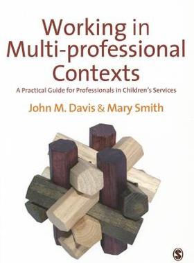 【预售】Working in Multi-Professional Contexts: A Practical