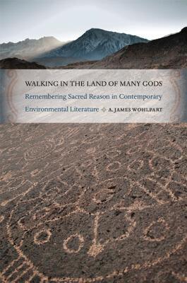 【预售】Walking in the Land of Many Gods: Remembering Sacred