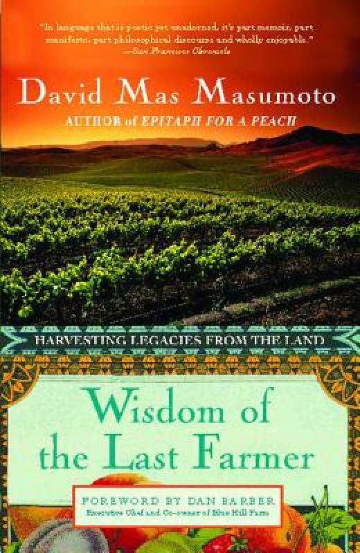 【预售】Wisdom of the Last Farmer: Harvesting Legacies from