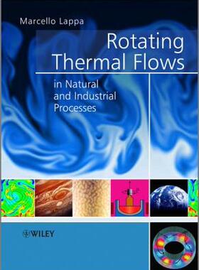 【预售】Rotating Thermal Flows in Natural and Industrial