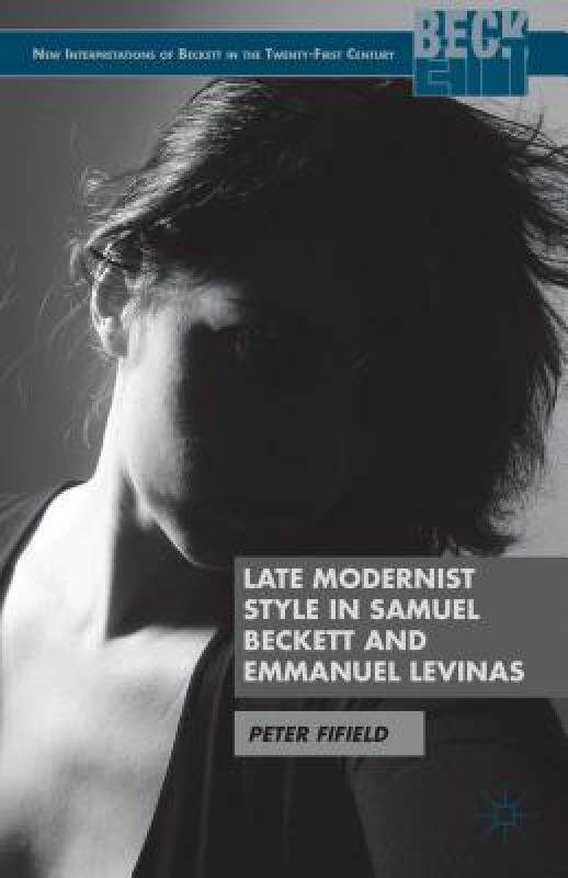 【预售】Late Modernist Style in Samuel Beckett and Emmanuel