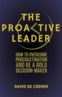 Proactive The 预售 Overcome How Leader