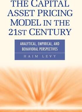 【预售】The Capital Asset Pricing Model in the 21st Century:
