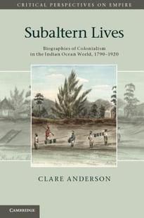 Lives Biographies Subaltern Colonialism the 预售