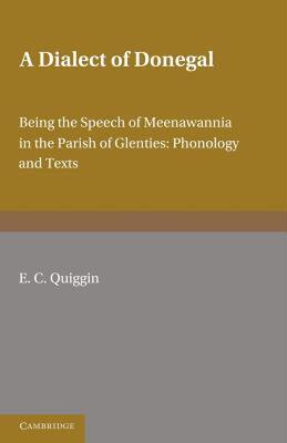 【预售】A Dialect of Donegal: Being the Speech of