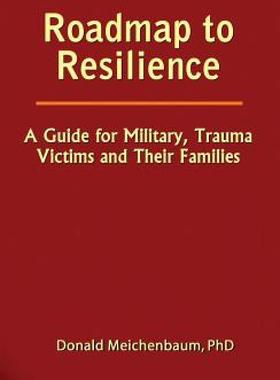 【预售】Roadmap to Resilience: A Guide for Military, Trauma