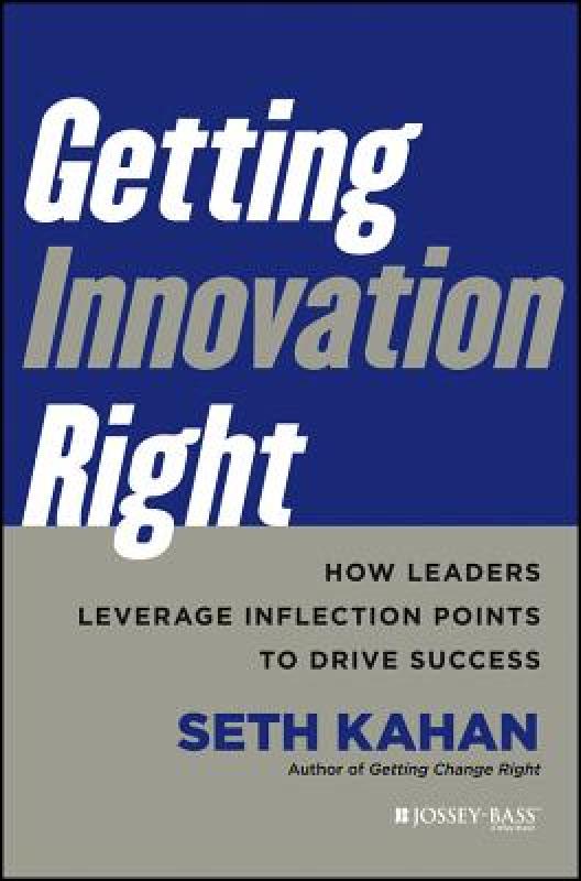 【预售】Getting Innovation Right: How Leaders Leverage