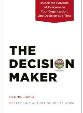 【预售】The Decision Maker: Unlock the Potential of Everyone