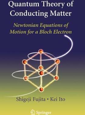 【预售】Quantum Theory of Conducting Matter: Newtonian