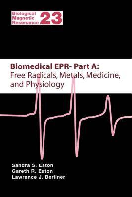 【预售】Biomedical EPR - Part A: Free Radicals, Metals