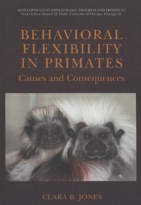 【预售】Behavioral Flexibility in Primates: Causes and