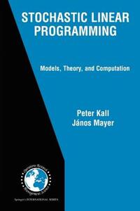 【预售】Stochastic Linear Programming: Models, Theory, and