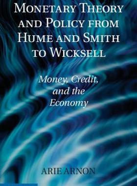 【预售】Monetary Theory and Policy from Hume and Smith to