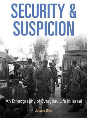 【预售】Security and Suspicion: An Ethnography of Everyday