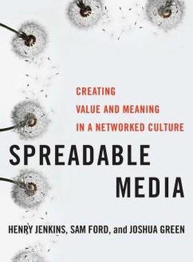 【预售】Spreadable Media: Creating Value and Meaning in a