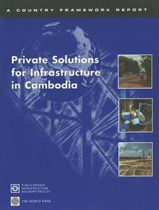 【预售】Private Solutions for Infrastructure in Cambodia: A