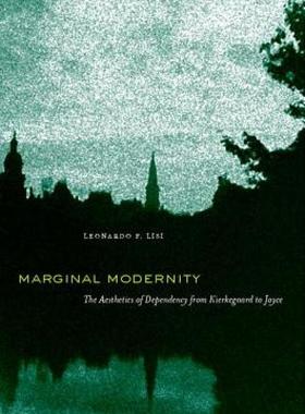 【预售】Marginal Modernity: The Aesthetics of Dependency