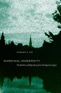 Modernity Marginal The Aesthetics Dependency 预售