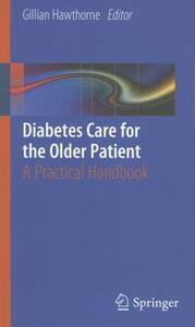 【预售】Diabetes Care for the Older Patient: A Practical
