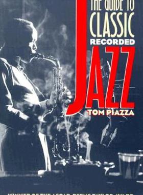 【预售】The Guide to Classic Recorded Jazz