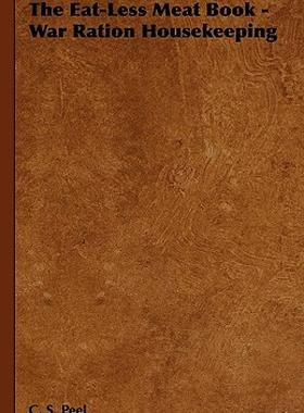 【预售】The Eat-Less Meat Book - War Ration Housekeeping