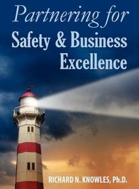 【预售】Partnering for Safety & Business Excellence
