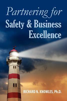 【预售】Partnering for Safety & Business Excellence