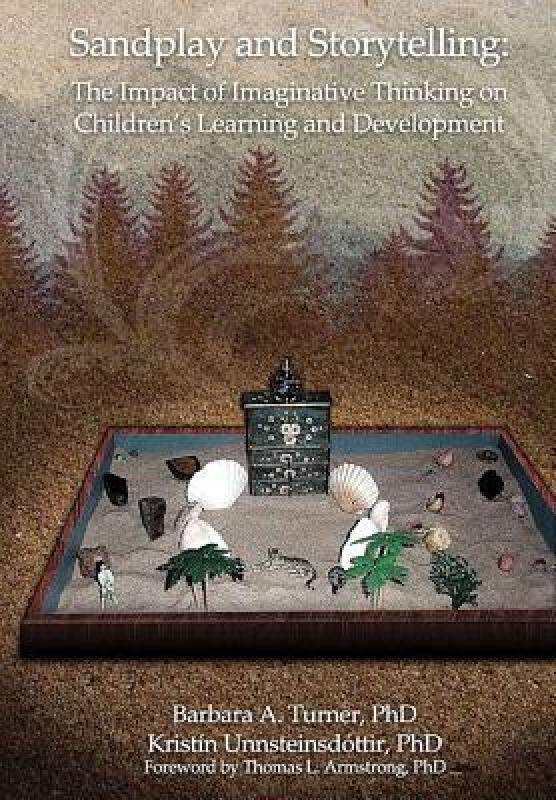 【预售】Sandplay and Storytelling: The Impact of Imaginative