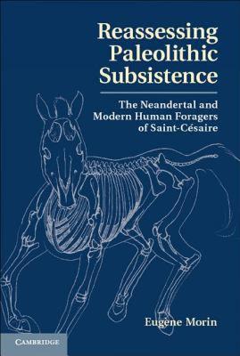 【预售】Reassessing Paleolithic Subsistence: The Neandertal