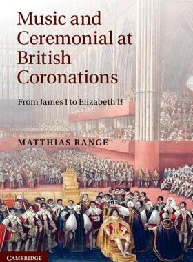 【预售】Music and Ceremonial at British Coronations: From