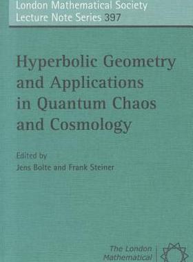【预售】Hyperbolic Geometry and Applications in Quantum
