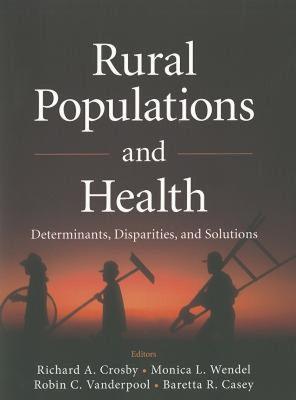 【预售】Rural Populations and Health: Determinants