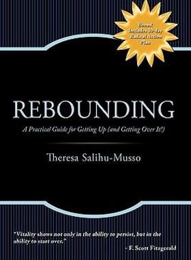 【预售】Rebounding: A Practical Guide for Getting Up (and