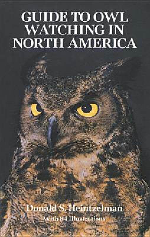 【预售】The Guide to Owl Watching in North America