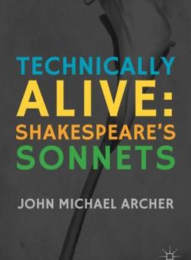 【预售】Technically Alive: Shakespeare's Sonnets
