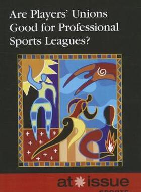 【预售】Are Players' Unions Good for Professional Sports