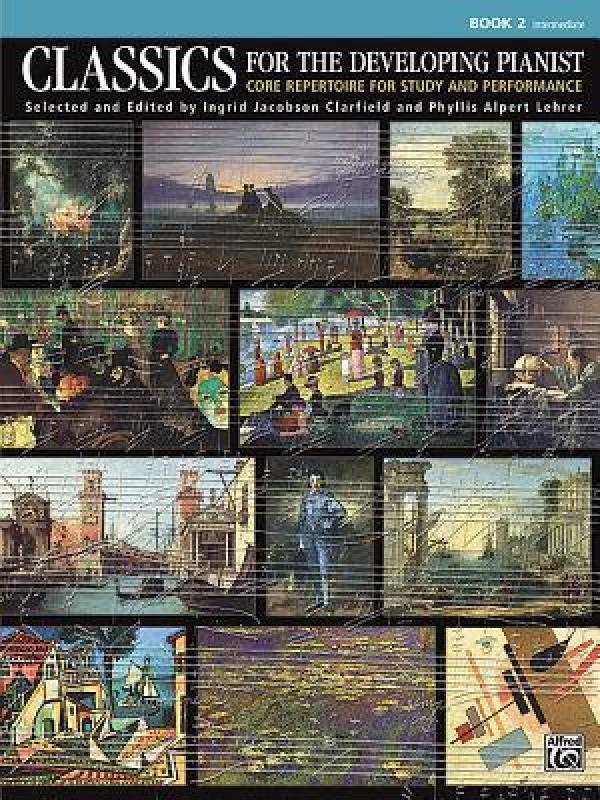 【预售】Classics for the Developing Pianist, Bk 2: Core