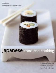 【预售】Japanese Food and Cooking: A Timeless Cuisine: The